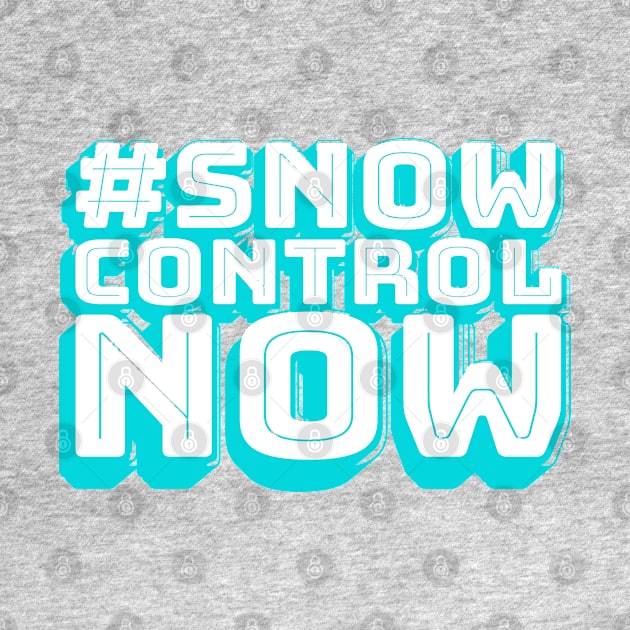 Snow Control Now by Commykaze